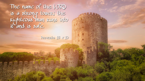 Bible Wallpaper Proverbs 18 v 10