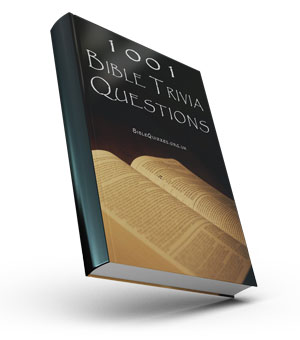 Bible Trivia Questions